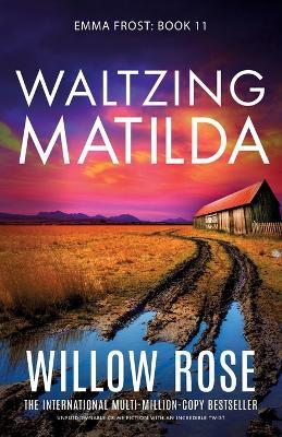 Waltzing Matilda - Willow Rose - cover