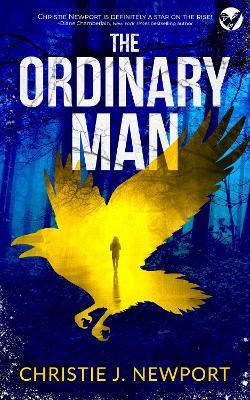The Ordinary Man - Christie J. Newport - cover