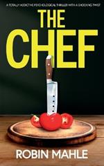 The Chef: A totally addictive psychological thriller with a shocking twist
