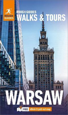 Rough Guides Walks and Tours Warsaw: Top 14 Itineraries for Your Trip: Travel Guide with eBook - Rough Guides - cover