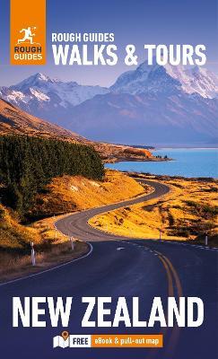 Rough Guides Walks and Tours New Zealand: Top 18 Itineraries for Your Trip: Travel Guide with eBook - Rough Guides,Daniel Stables - cover