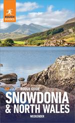 Pocket Rough Guide Weekender Snowdonia & North Wales: Travel Guide eBook