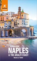 Pocket Rough Guide Walks & Tours Naples & the Amalfi Coast: Travel Guide eBook