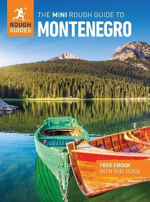 The Mini Rough Guide to Montenegro: Travel Guide with eBook - Rough Guides,Marc Di Duca - cover