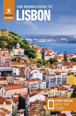 The Rough Guide to Lisbon: Travel Guide with eBook - Rough Guides,Matthew Hancock,Amanda Tomlin - cover