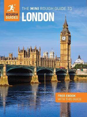 The Mini Rough Guide to London: Travel Guide with eBook - Rough Guides,Libby Davies - cover