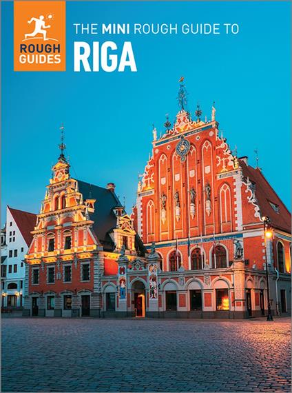 The Mini Rough Guide to Riga: Travel Guide eBook
