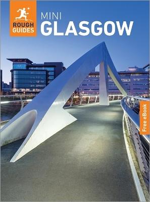 Rough Guides Mini Glasgow: Travel Guide with eBook - Rough Guides - cover