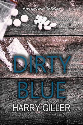Dirty Blue - Harry Giller - cover