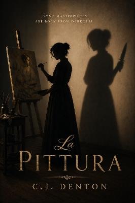 La Pittura - C. J. Denton - cover