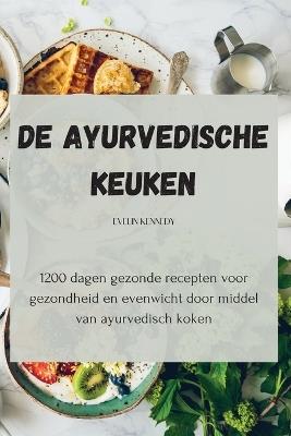 De Ayurvedische keuken - Evelin Kennedy - cover