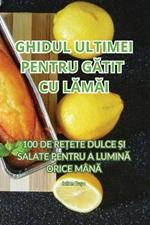 Ghidul Ultimei Pentru GĂtit Cu LĂmĂi
