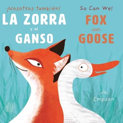 La Zora y el Ganso/Fox and Goose - Jo CreoleTrans - cover