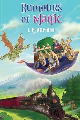 Rumours of Magic - L R Attridge - cover