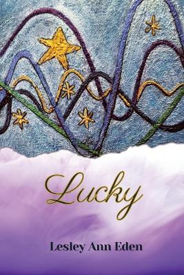 Lucky - Lesley Ann Eden - cover