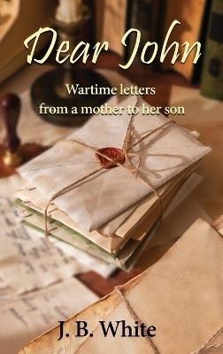 Dear John - John B White - cover