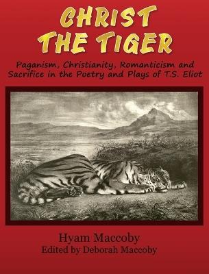 Christ The Tiger - Hyam Maccoby - cover