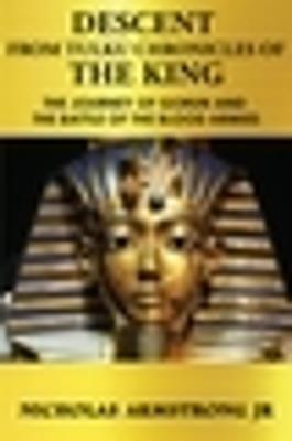 Descent From Tulku: Chronicles Of The King - cover