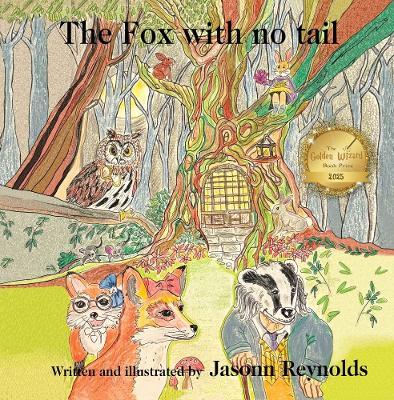 The Fox With No Tail - Jasonn Reynolds - cover