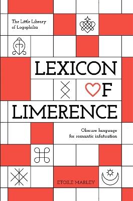 Lexicon of Limerence - Etoile Marley - cover