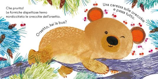 Orsetto ha la bua. Ediz. a colori - Anna Milbourne - 2
