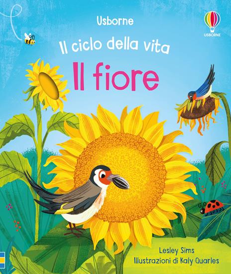 Il fiore. Ediz. illustrata - Lesley Sims - copertina