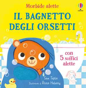 Il bagnetto degli orsetti. Ediz. a colori