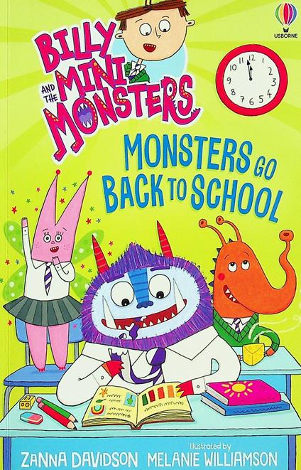 Billy and the Mini Monsters: Monsters Go Back to School - Zanna Davidson - cover