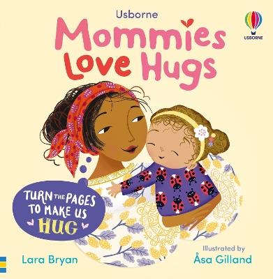 Mommies Love Hugs - Lara Bryan - cover