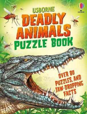 Deadly Animals Puzzle Book - Kirsteen Robson - cover