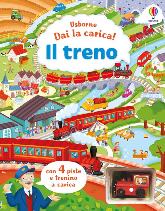 Il treno. Ediz. a colori. Con 4 piste. Con trenino a carica - Fiona Watt - copertina