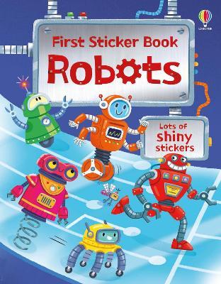 First Sticker Book Robots - Alice Beecham - cover
