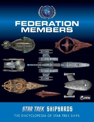 Star Trek Shipyards: Federation Members - Ben Robinson,Marcus Reily - cover