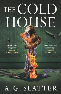 The Cold House - A. G. Slatter - cover