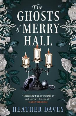 The Ghosts of Merry Hall - Heather Davey - cover