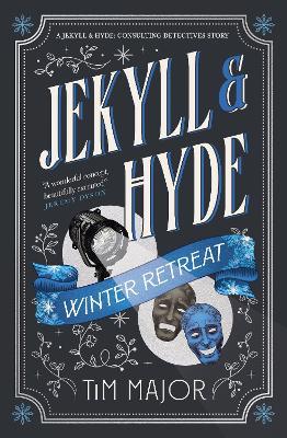 Jekyll & Hyde: Winter Retreat - Tim Major - cover