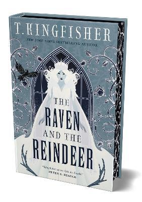 The Raven and the Reindeer - T. Kingfisher - cover