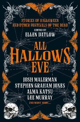 All Hallows' Eve - Christopher Golden,Stephen Graham Jones,Chikodili Emelumadu - cover