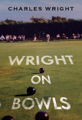 Wright On Bowls - Charles Wright - cover