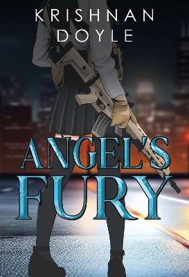 Angel's Fury - Krishnan Doyle - cover