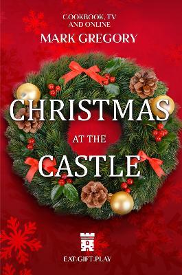 Christmas at The Castle - Mark Gregory - cover
