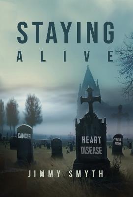 Staying Alive - Jimmy Smyth - cover