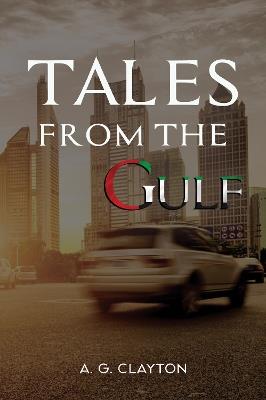 Tales from the Gulf - A.G. Clayton - cover