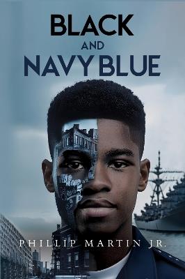 Black and Navy Blue - Phillip Martin Jr. - cover