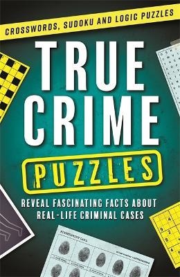 True Crime Puzzles - Igloo Books Ltd - cover
