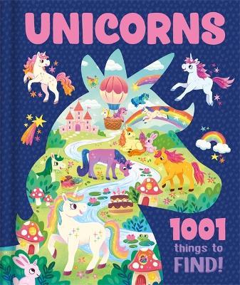 Unicorns: 1001 Things to Find - Igloo Books Ltd - cover