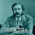 Outcasts of Poker Flat, The