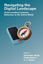 Navigating the Digital Landscape: Understanding Customer Behaviour in the Online World