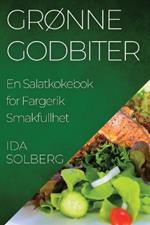 Grønne Godbiter: En Salatkokebok for Fargerik Smakfullhet