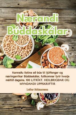 Nærandi Búddaskálar - Leifur Hólmarsson - cover